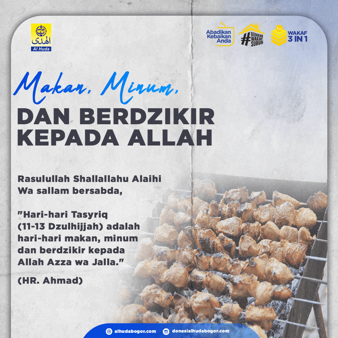 Makan, Minumlah dan Berdzikir Kepada Allah